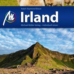 Read⚡ebook✔[PDF]  Irland Reisef?hrer Michael M?ller Verlag: Individuell reisen mit vielen