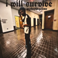i will survive