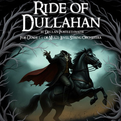 Ride of the Dullahan (Declan Postlethwaite, Grade 2.5 or Multi-Level String Orchestra)