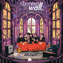 StereoWall - Jaga Hati Ini (Feat. For Revenge)