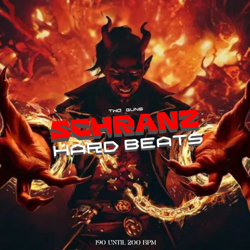 TWO GUNS | SCHRANZ HARD BEATS | 190 UNTIL 200 BPM
