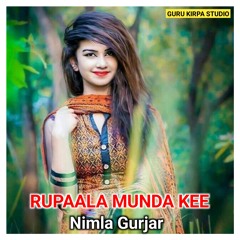 Rupaala Munda Kee (Rajasthani)