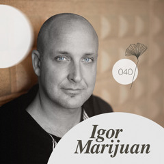 IGOR MARIJUAN | Redolence Radio 040