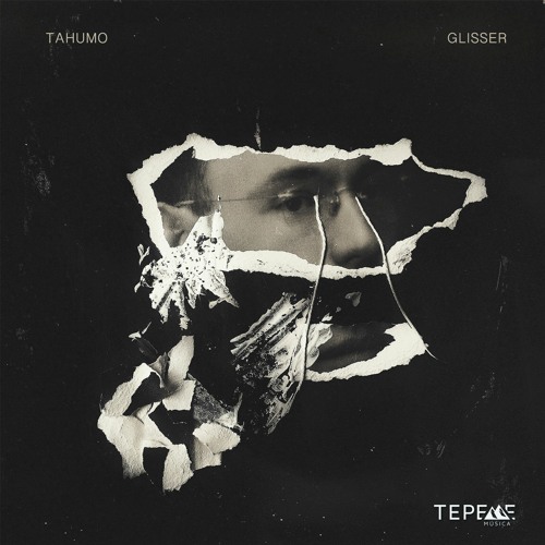 Tahumo - Glisser