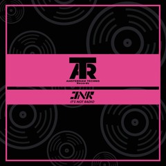 Amsterdam Techno Records X It'sNotRadio