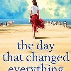 !TreFay( The Day that Changed Everything: An absolutely gripping and emotional page turner by