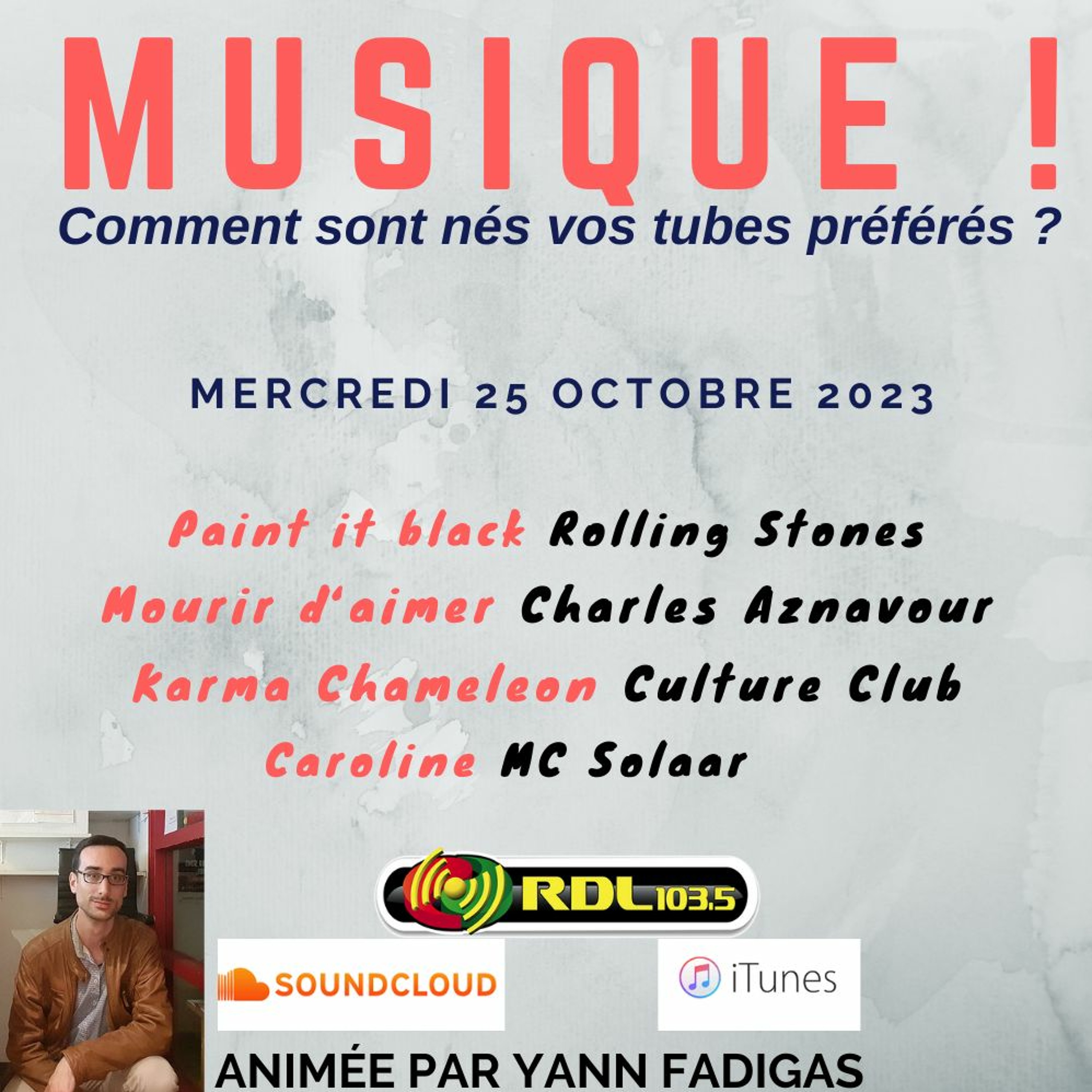 MUSIQUE ! 177 - 25 10 23 - "Paint it Black" (Rolling Stones) / "Caroline" / Aznavour / Culture Club episode artwork