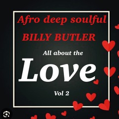 billy butler all about the love vol 2