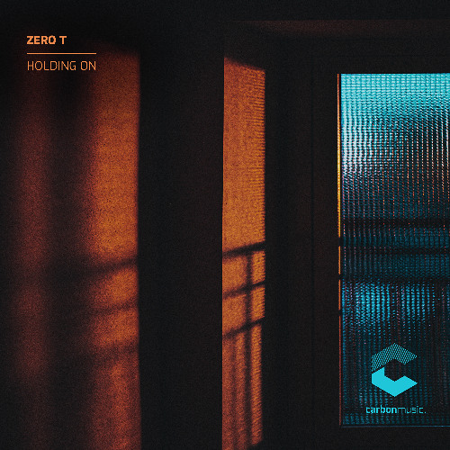 Zero T - Holding On