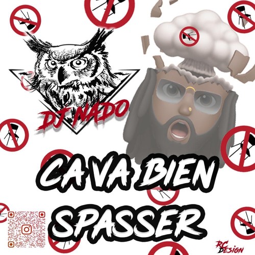 DJ NADO - CA VA BIEN SPASSER