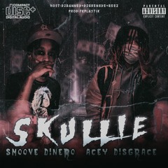Acey Disgrace + Smoove Dinero - Skullie (Prod. 7kPlastik) #DBE [DJ BANNED + DJGREN8DE + BEEZ]