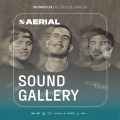 Sound Gallery @ Aerial 09.03.24