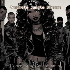 Concrete Jungle Dreams (feat.Sandra)