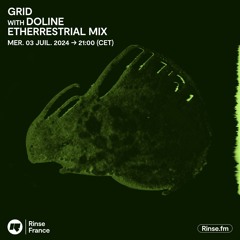 Grid with Doline : Etherrestrial Mix - 03 Juillet 2024