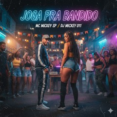 Joga Pra Bandido(MP3_160K).mp3