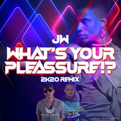 JW - What’s Your PleaSSure (Victor Cabral & Funes Remix)