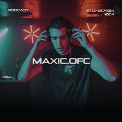MAXIC | STONECREEK PODCAST #004