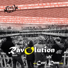 Coni Dem |Ι⁋‖|⁋ΙΙ| RavOlution