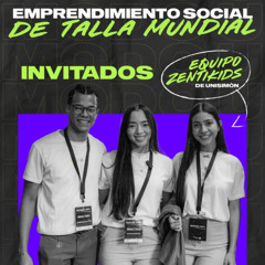 Modo U - Cap. 49: Emprendimiento Social de Talla Mundial, "Zentikids".