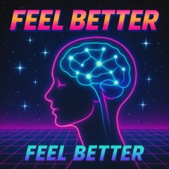 Feel Better
