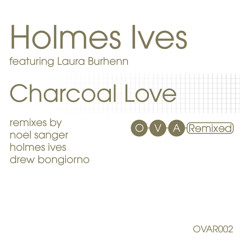 Charcoal Love (Tad Hutchinson - Sonorous Dub Remix) [feat. Laura Burhenn]
