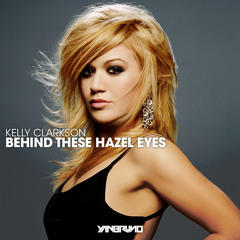Kelly Clarkson - Behind These Hazel Eyes (Yan Bruno Anthem Mix) FREE DOWNLOAD!!