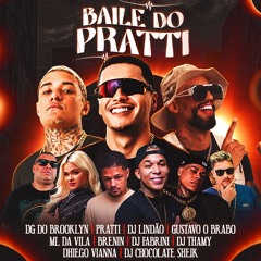 SET MIXADO - BAILE DO PRATTI