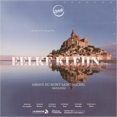 Eelke Kleijn live at Mont Saint-Michel in Manche, France for Cercle