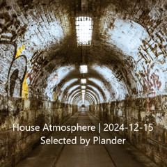 House Atmosphere | 2024-12-15