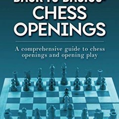 Chess Openings For Kids - By John Watson & Graham Burgess