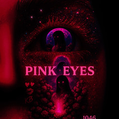 PINK EYES (PROD. ASHURA KAI)