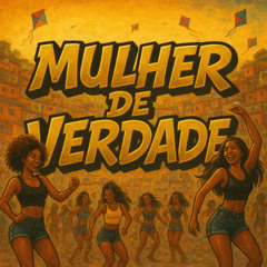 THAWAN OLIVEIRA - MULHER DE VERDADE - MC KALZIN
