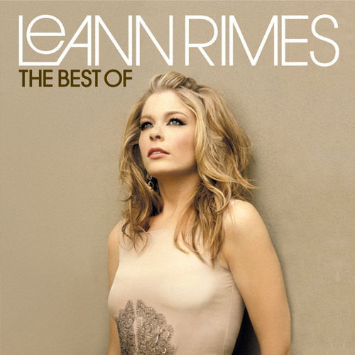 Stream I Need You by LeAnn Rimes | Listen online for free on SoundCloud