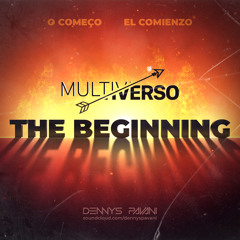 MULTIVERSO The Beginning