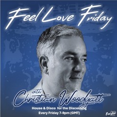 Feel Love Friday with Christian Woodyatt | 22nd September 2022