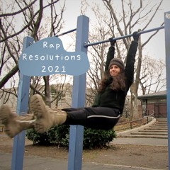 2021 Rap Resolutions