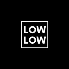 Lowlow (collymaneisthesame)original mix