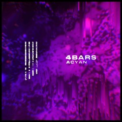 Acyan - 4BARS