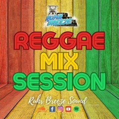 Reggae Mix Session - Modern Roots Revival