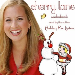 [GET] [KINDLE PDF EBOOK EPUB] Cherry Lane by  Ashley Fox Linton,Ashley Fox Linton,Ashley Fox Linton