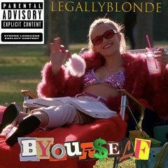 " LEGALLY BLONDE " - [ LEGALLY BLONDE EP 👱‍♀️ ]