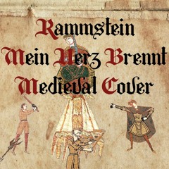 Rammstein - Mein Herz Brennt | Medieval Style / Bardcore