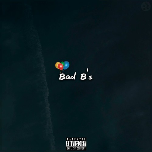 Bad B's (Prod. Gibbo)