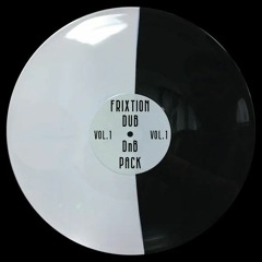 THE FRIXTION DUB DNB PACK VOL.1