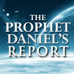 How Certain Is Christ's Second Coming, Part 7 (The Prophet Daniel's Report #688)