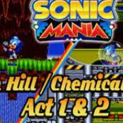 Stream Sonic The Hedgehog Green Hill Zone & Chemical Plant Zone remix