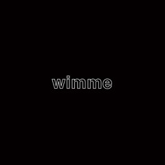 wimme (prod. VEEDY x FIDIA)