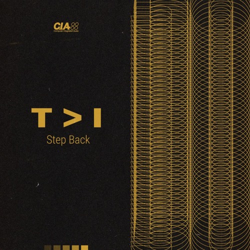 T>I - Step Back EP