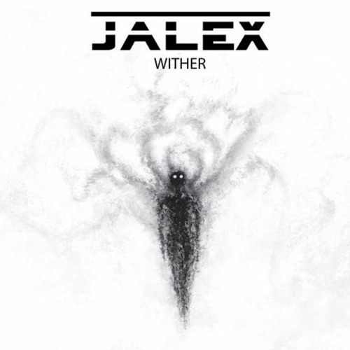 Jalex - Wither (Zahid Noise Remix)