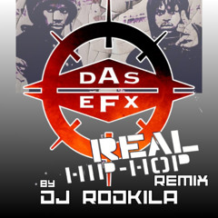 DAS EFX - REAL HIP HOP REMIX DJ RODKILA